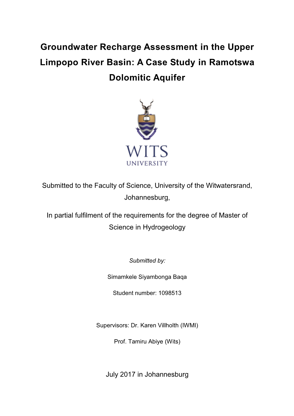 Groundwater Recharge Assessment in the Upper Limpopo River Basin: a Case Study in Ramotswa Dolomitic Aquifer