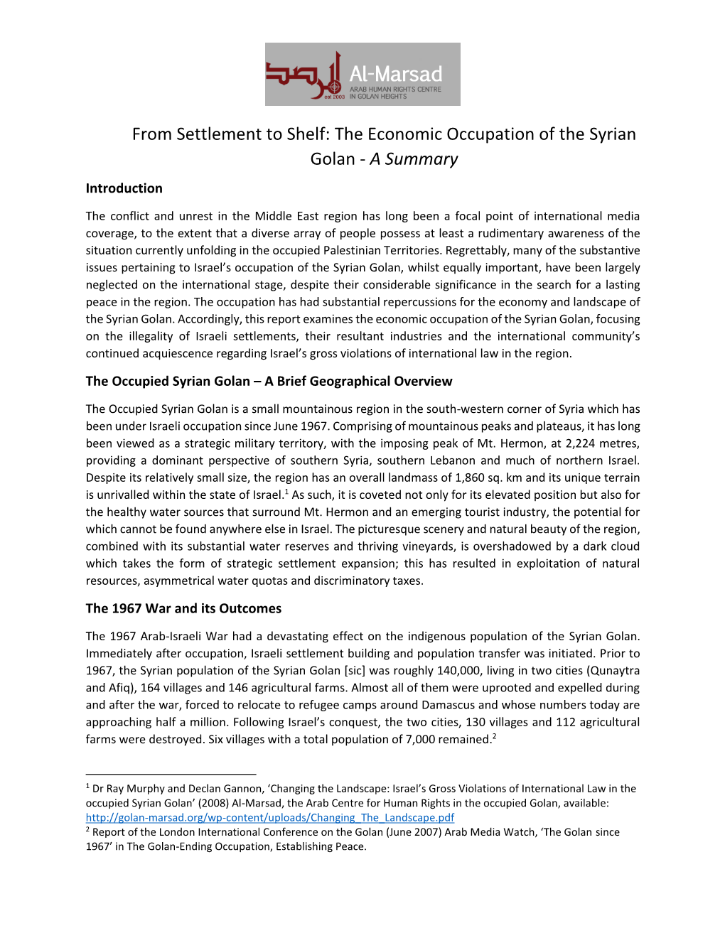 The Economic Occupation of the Syrian Golan - a Summary Introduction