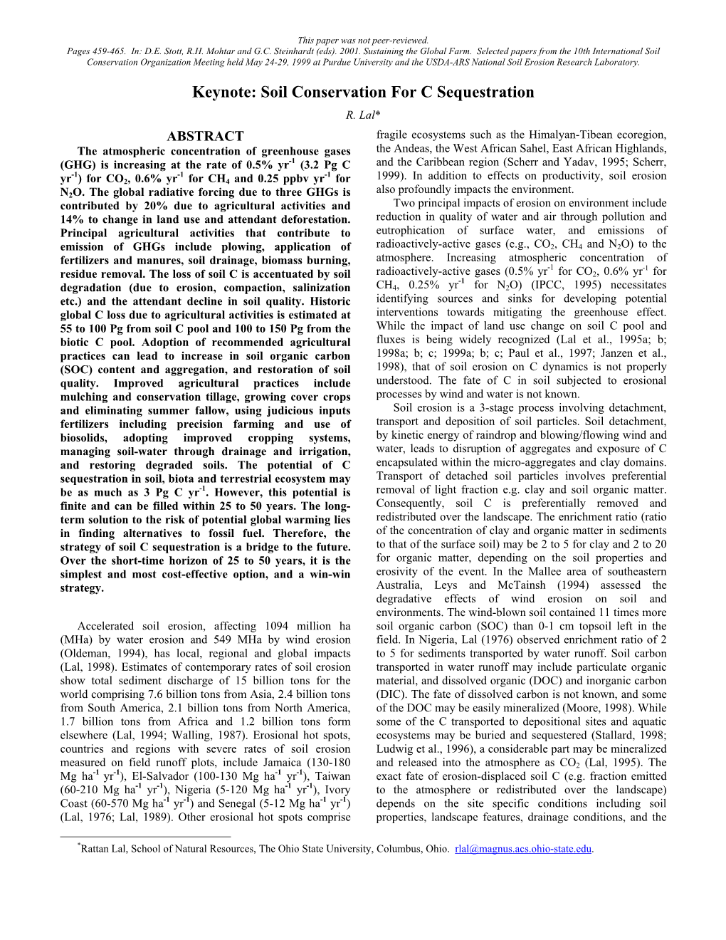 Keynote: Soil Conservation for C Sequestration R