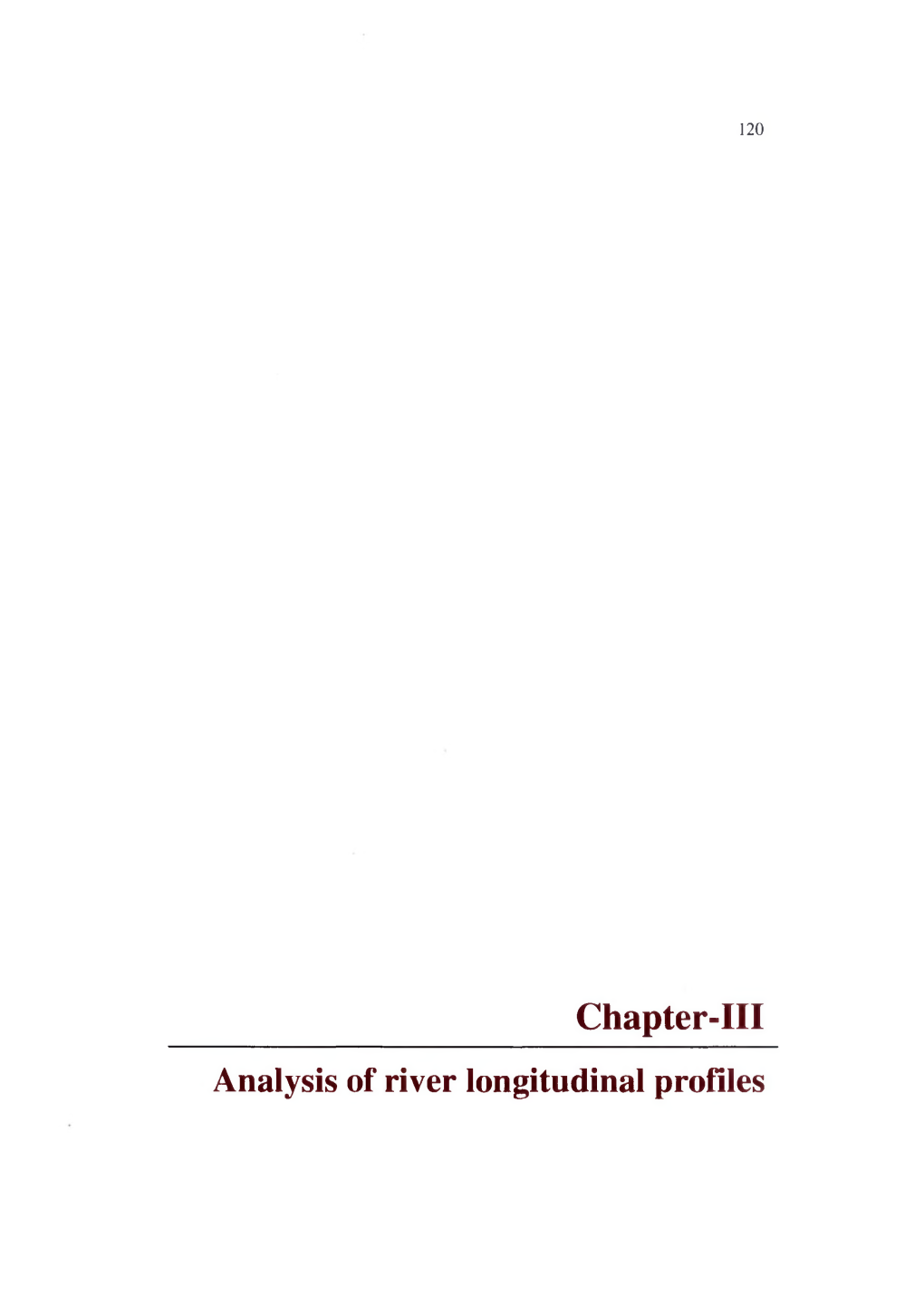Chapter-Ill Analysis of River Longitudinal Profiles 121