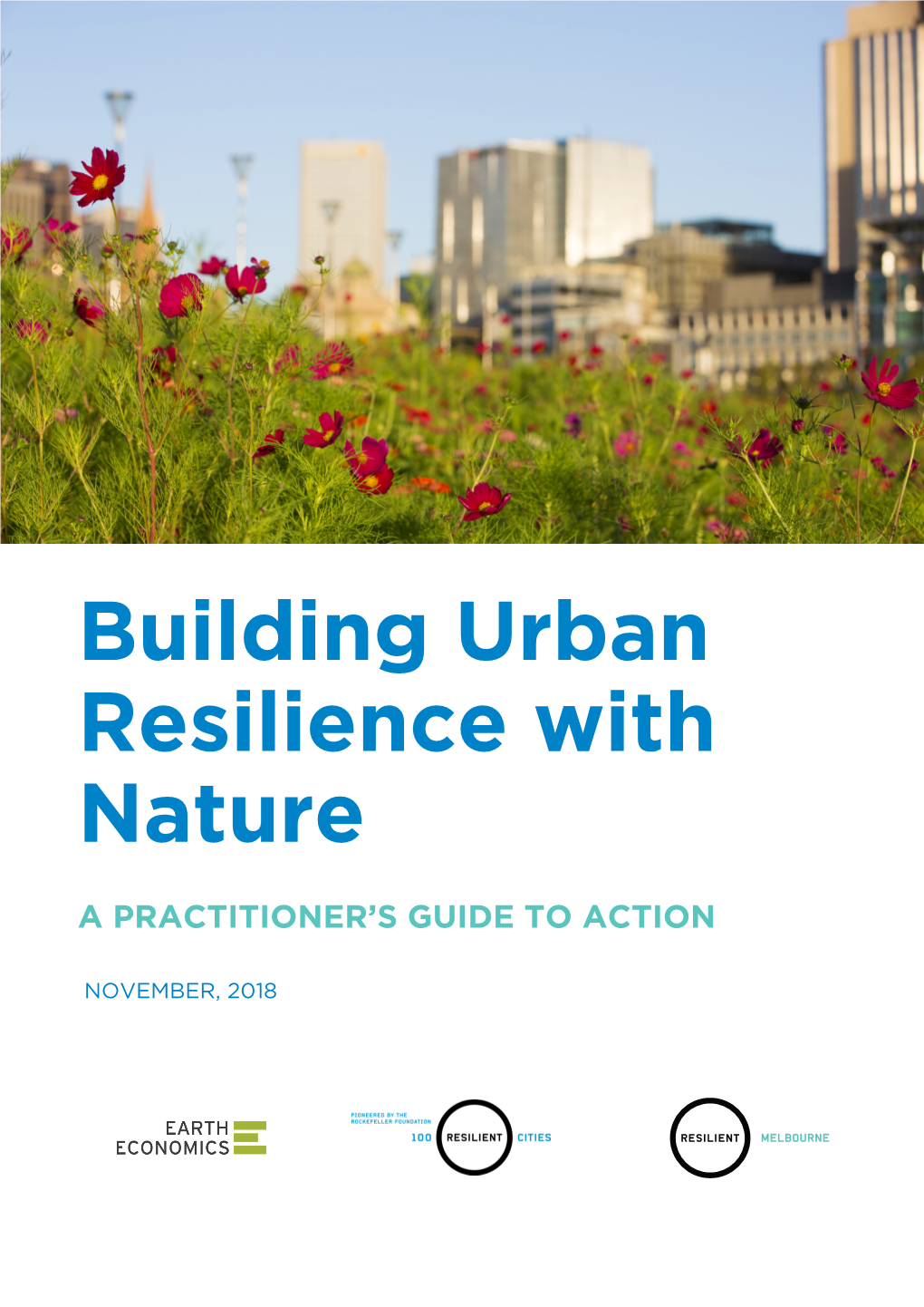 Building Urban Resilience with Nature