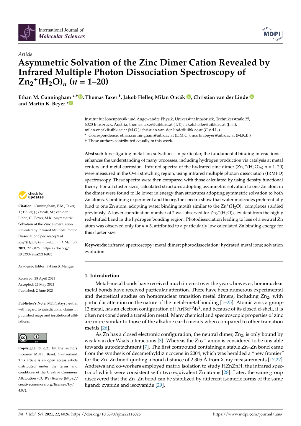 Asymmetric Solvation of the Zinc Dimer Cation Revealed by Infrared Multiple Photon Dissociation Spectroscopy of + Zn2 (H2O)N (N = 1–20)