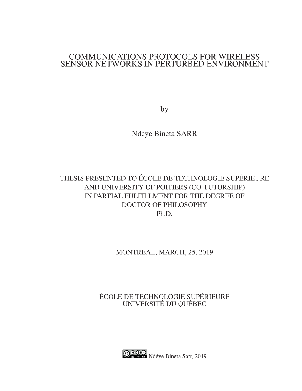 Communications Protocols for Wireless Sensor Networks in Perturbed Environment