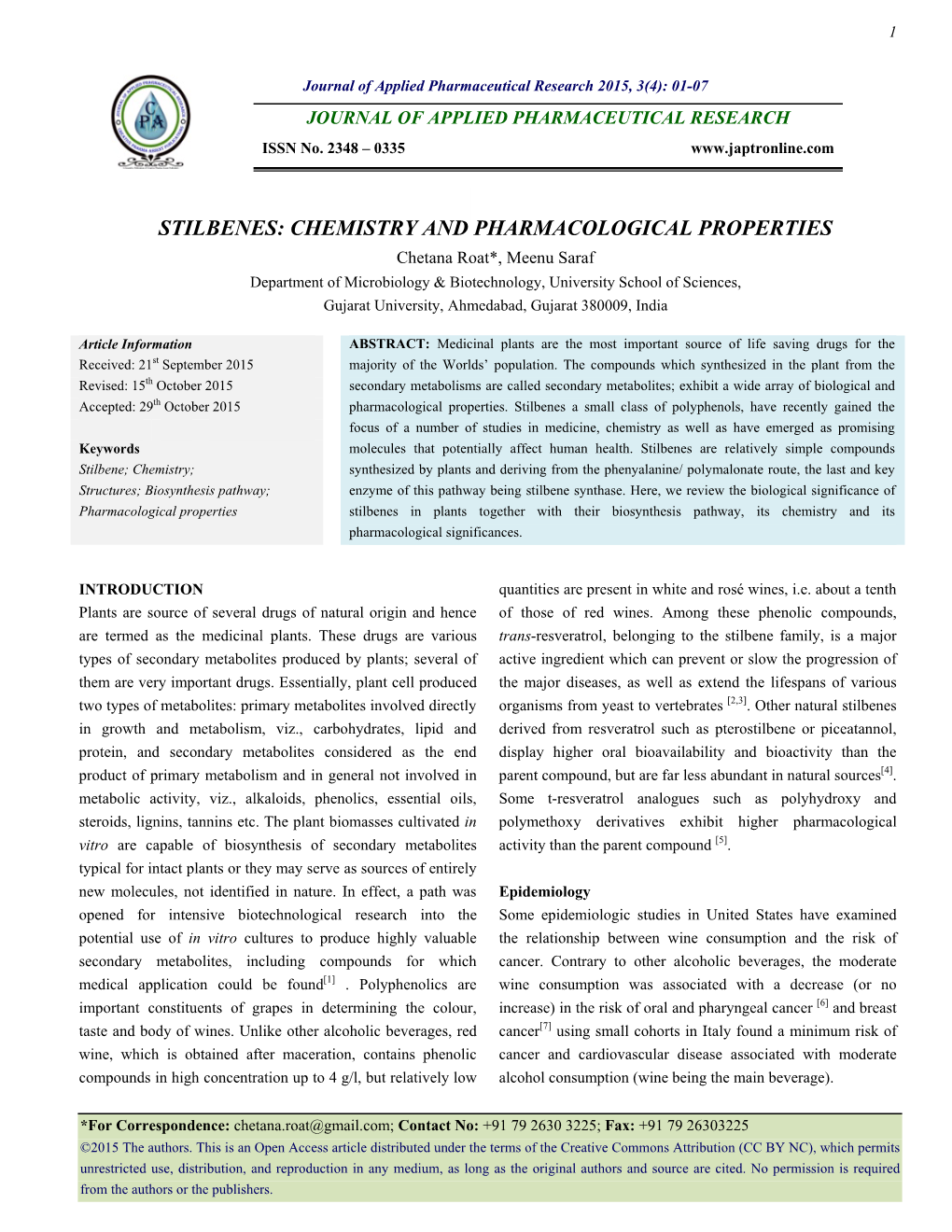 Stilbenes: Chemistry and Pharmacological Properties