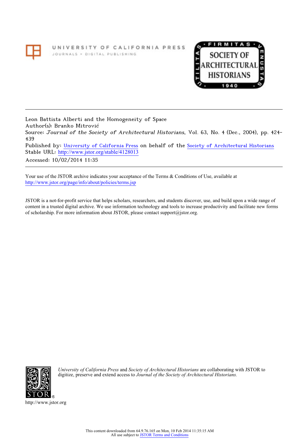 Leon Battista Alberti and the Homogeneity of Space Author(S): Branko Mitrović Source: Journal of the Society of Architectural Historians, Vol