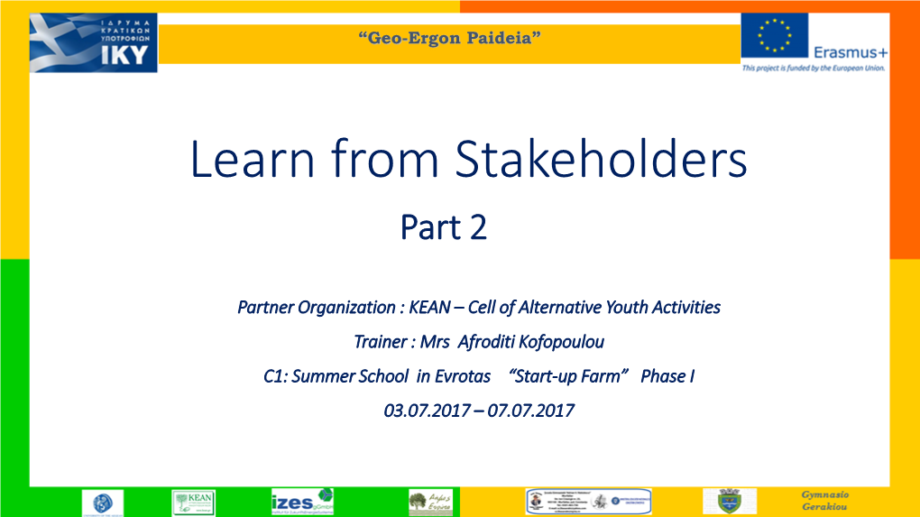 Learn from Stakeholders Part 2