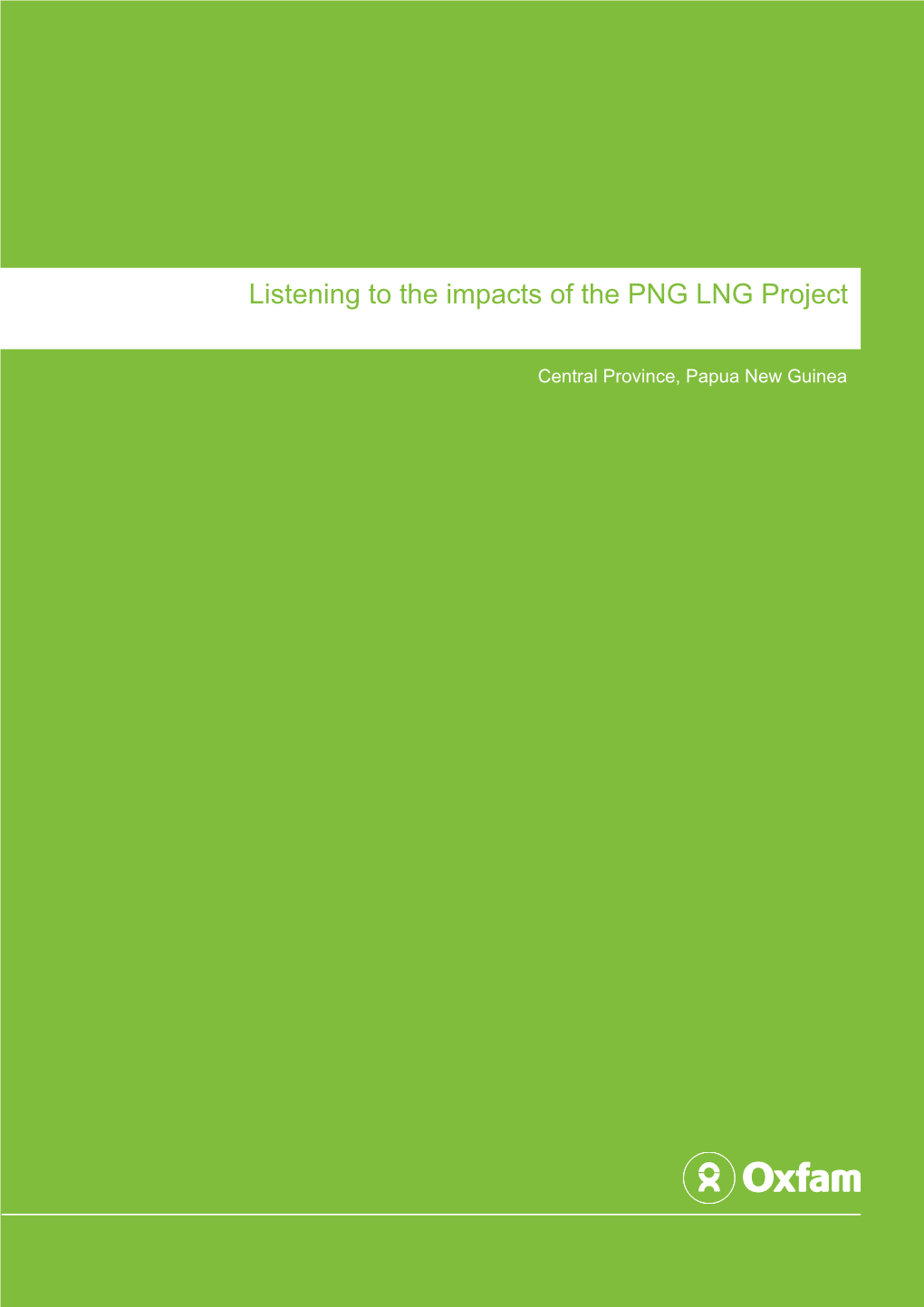 Listening to the Impacts of the PNG LNG Project