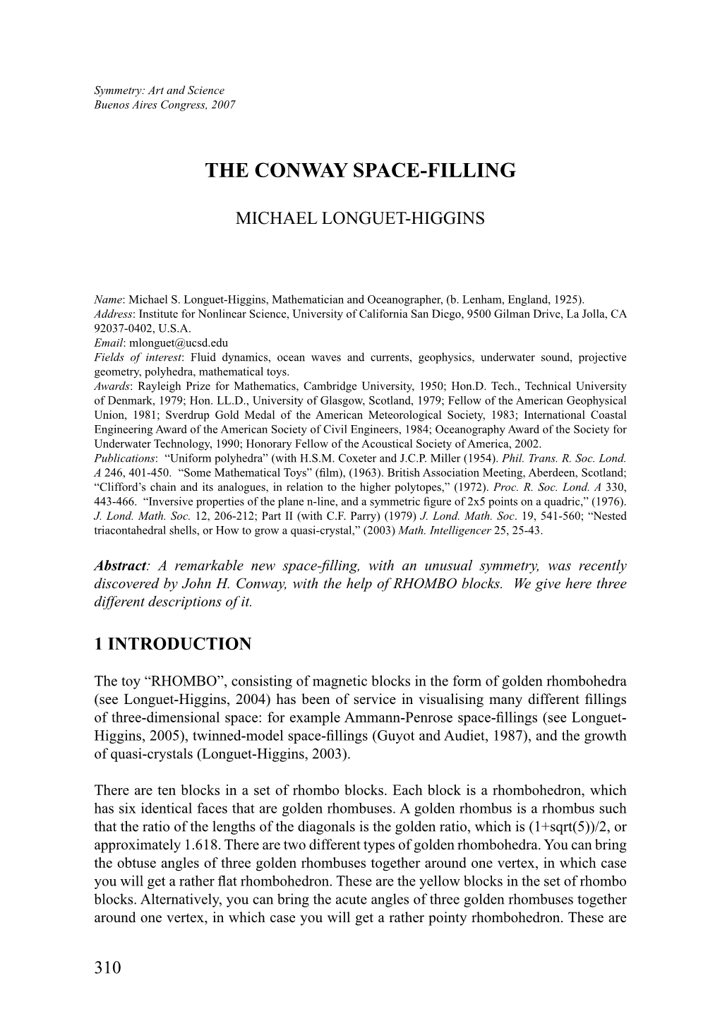 The Conway Space-Filling