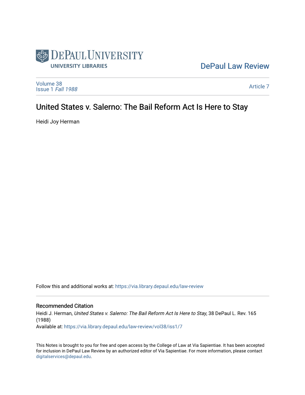 United States V. Salerno: the Bail Reform Act Is Here to Stay