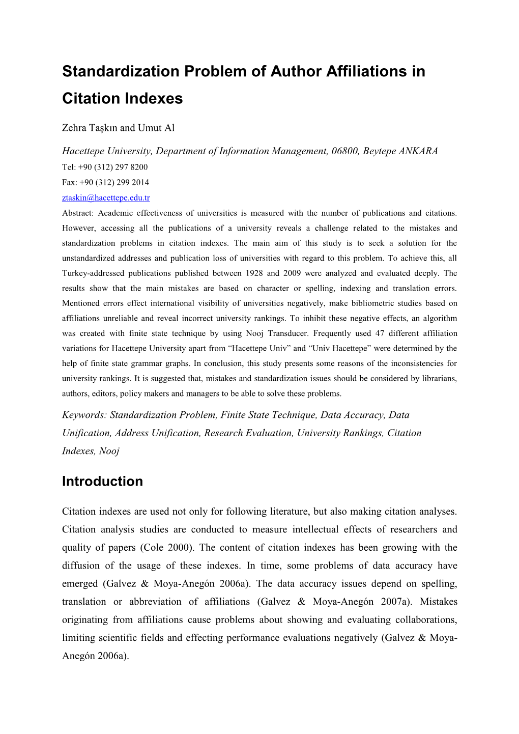 Standardization Problem of Author Affiliations in Citation Indexes