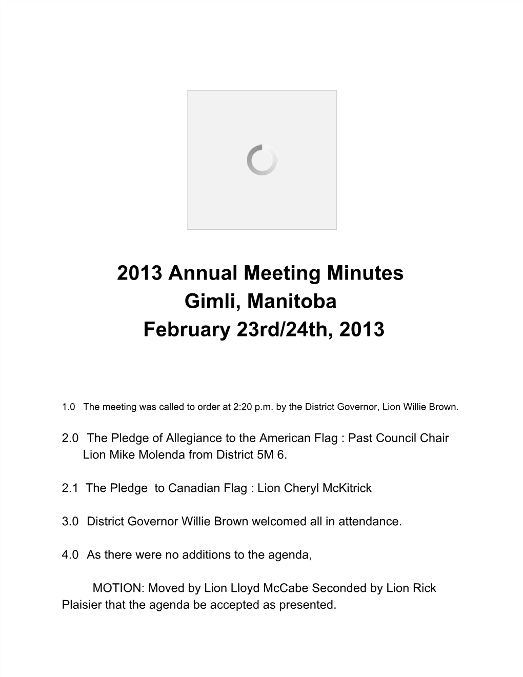 2013 Annual Meeting Minutes Gimli, Manitoba February 23Rd/24Th, 2013