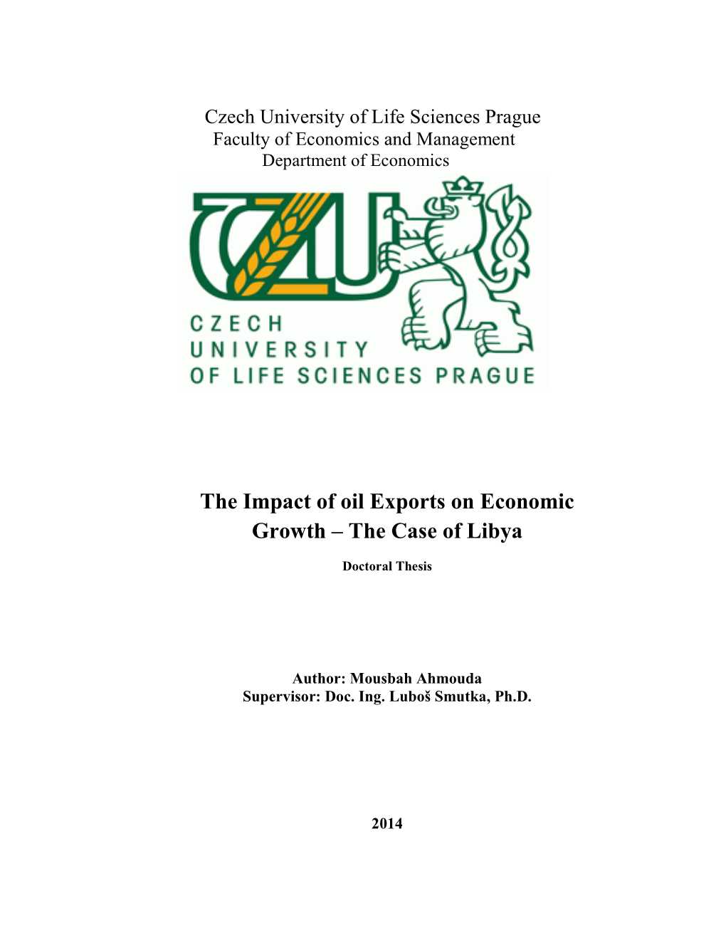 The Impact of Oil Exports on Economic Growth – the Case of Libya