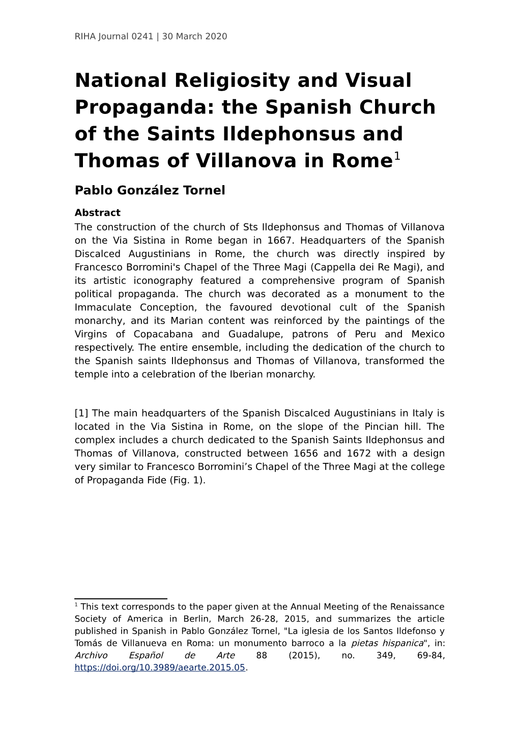 The Spanish Church of the Saints Ildephonsus and Thomas of Villanova in Rome1