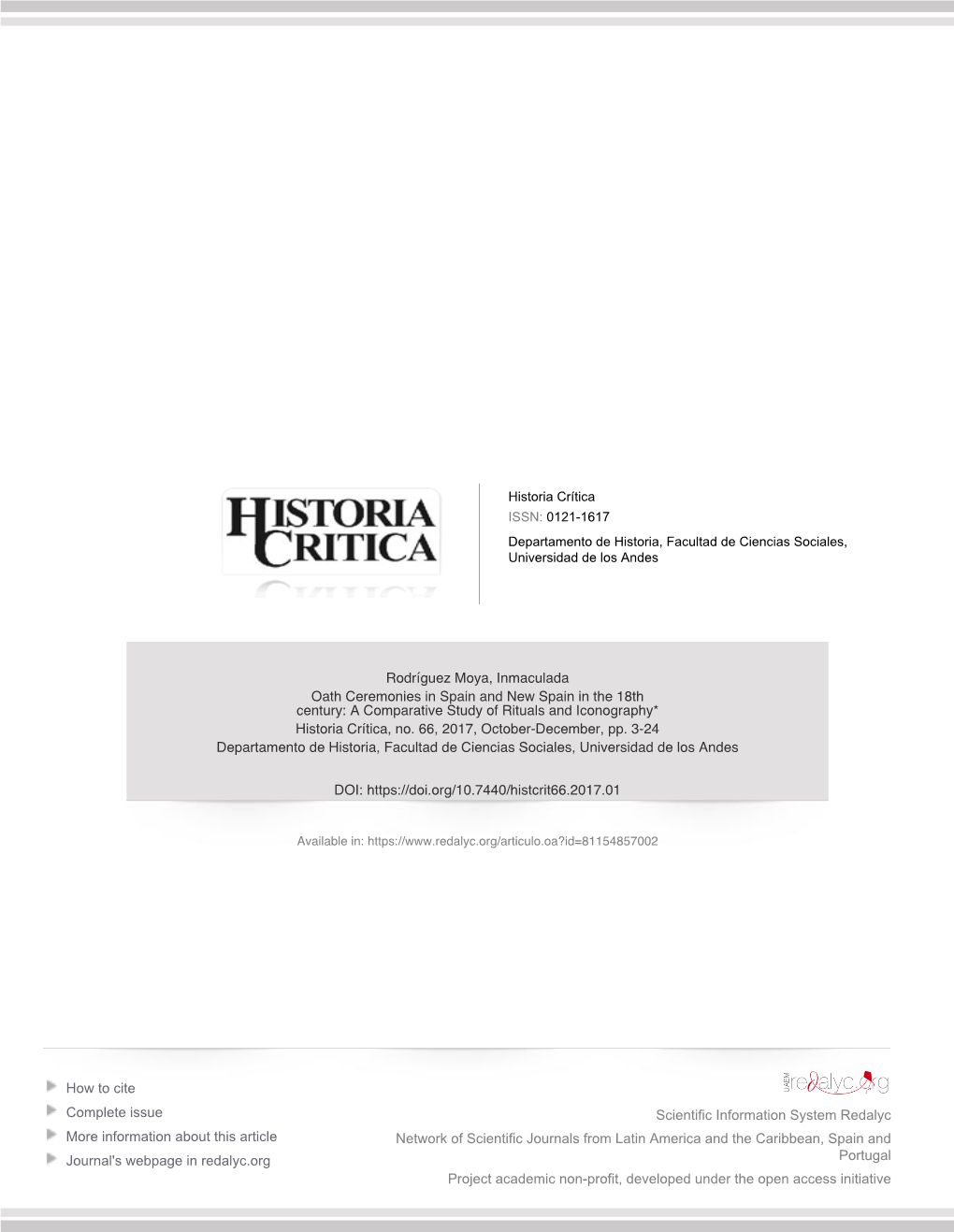 Oath Ceremonies in Spain and New Spain in the 18Th Century: a Comparative Study of Rituals and Iconography* Historia Crítica, No