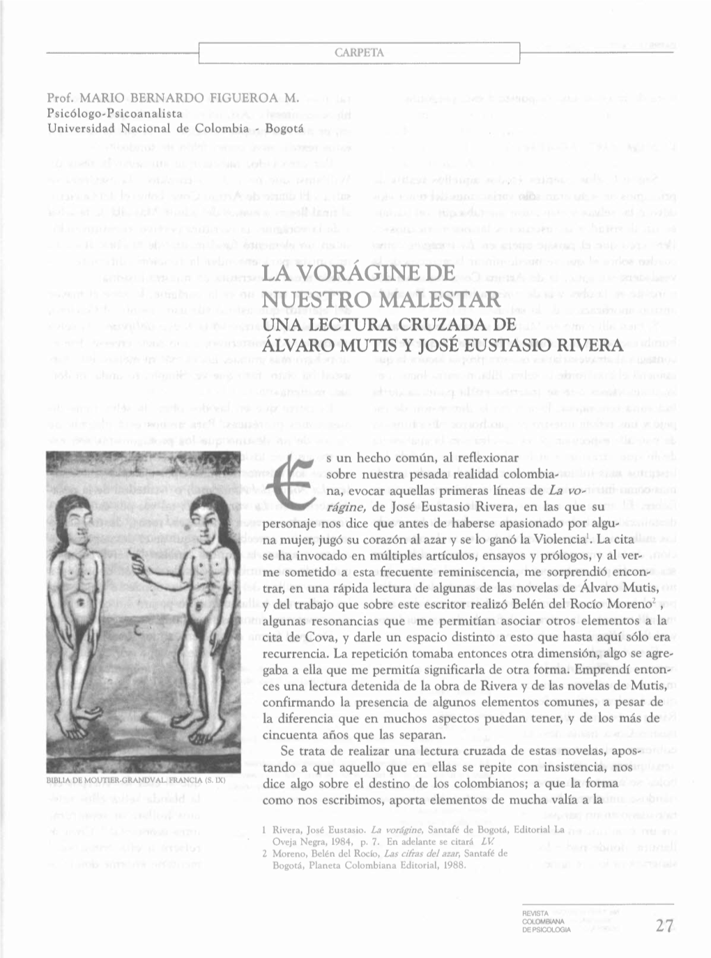 LA VORÁGINE DE NUESTRO MALESTAR UNA LECTURA CRUZADA DE ÁLVARO MUTIS Y JOSÉ EUSTASIO RIVERA