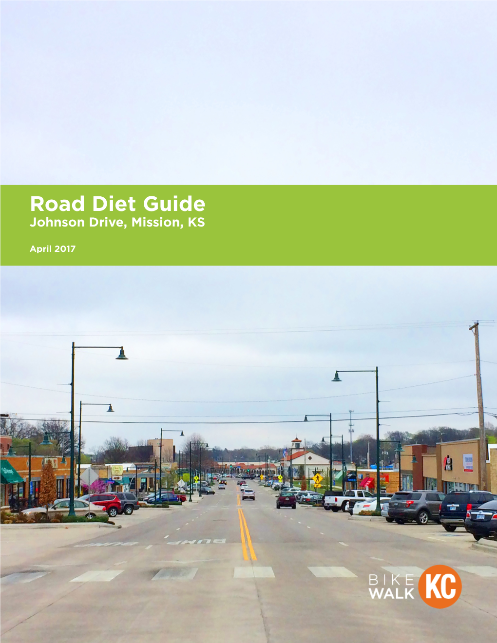 Road Diet Guide Johnson Drive, Mission, KS