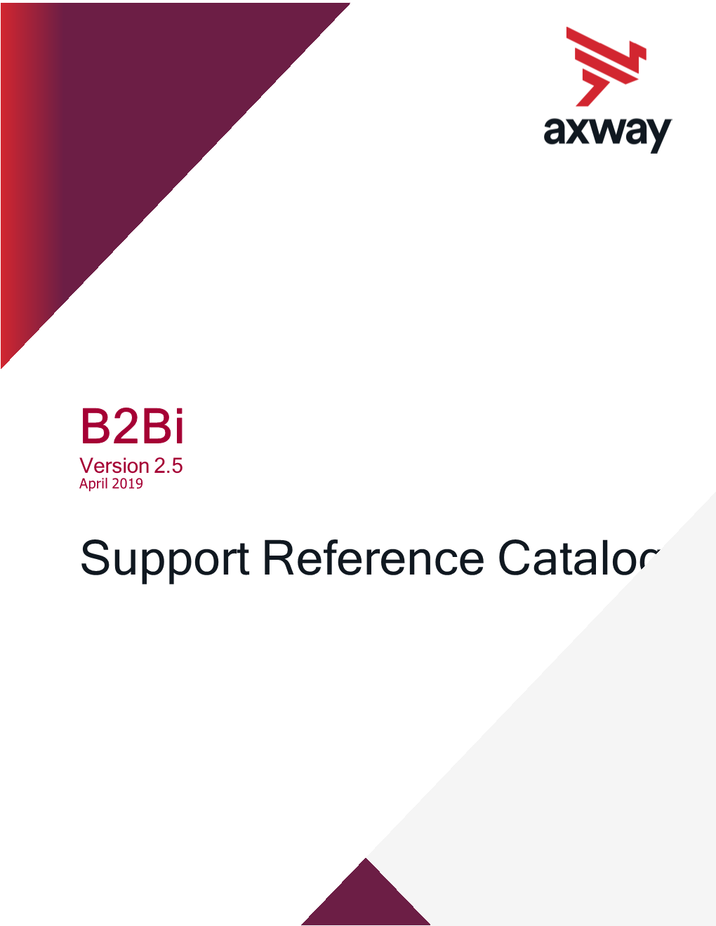 B2bi 2.5 Support Reference Catalog 3 Accessibility