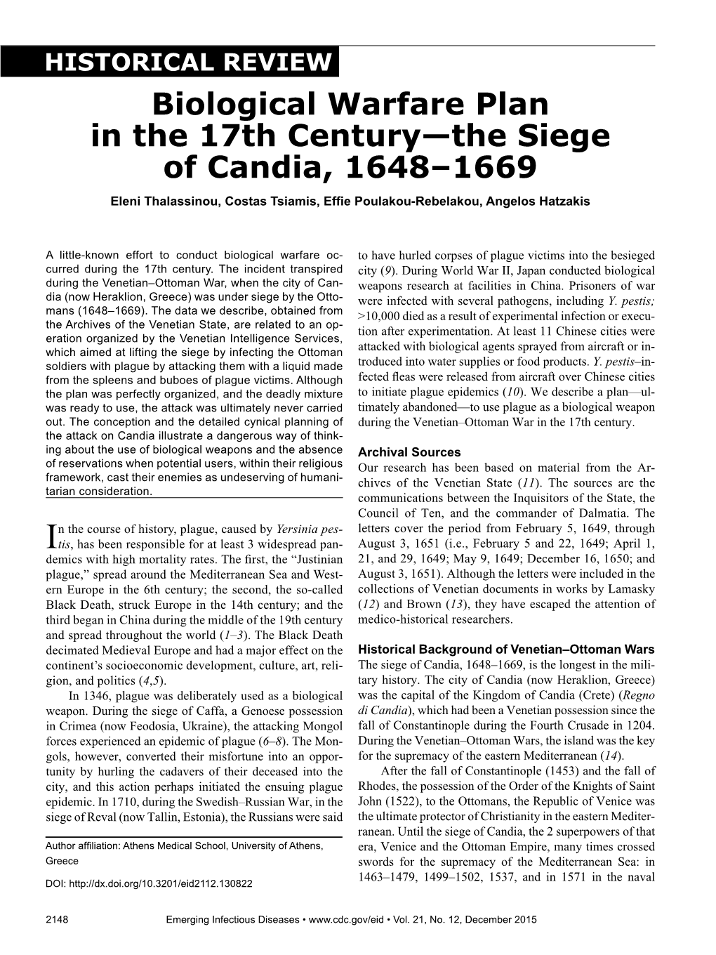 Biological Warfare Plan in the 17Th Century—The Siege of Candia, 1648–1669 Eleni Thalassinou, Costas Tsiamis, Effie Poulakou-Rebelakou, Angelos Hatzakis