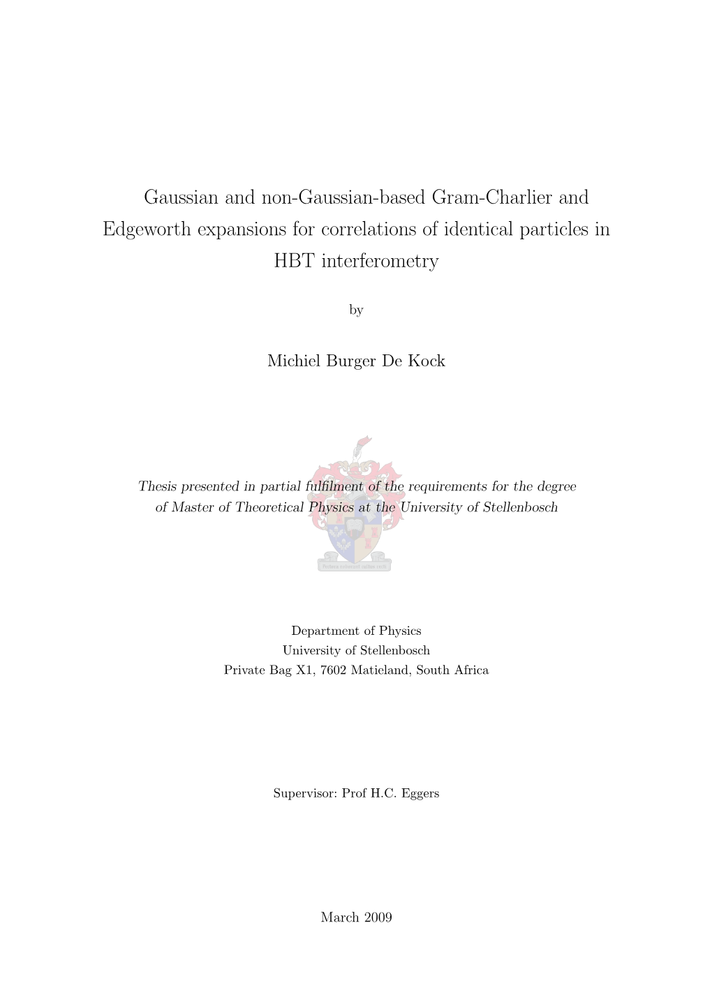 Gaussian and Non-Gaussian-Based Gram-Charlier and Edgeworth Expansions for Correlations of Identical Particles in HBT Interferometry