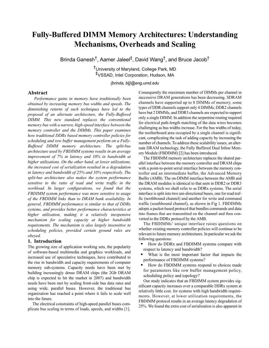 Fully-Buffered DIMM Memory Architectures: Understanding Mechanisms, Overheads and Scaling