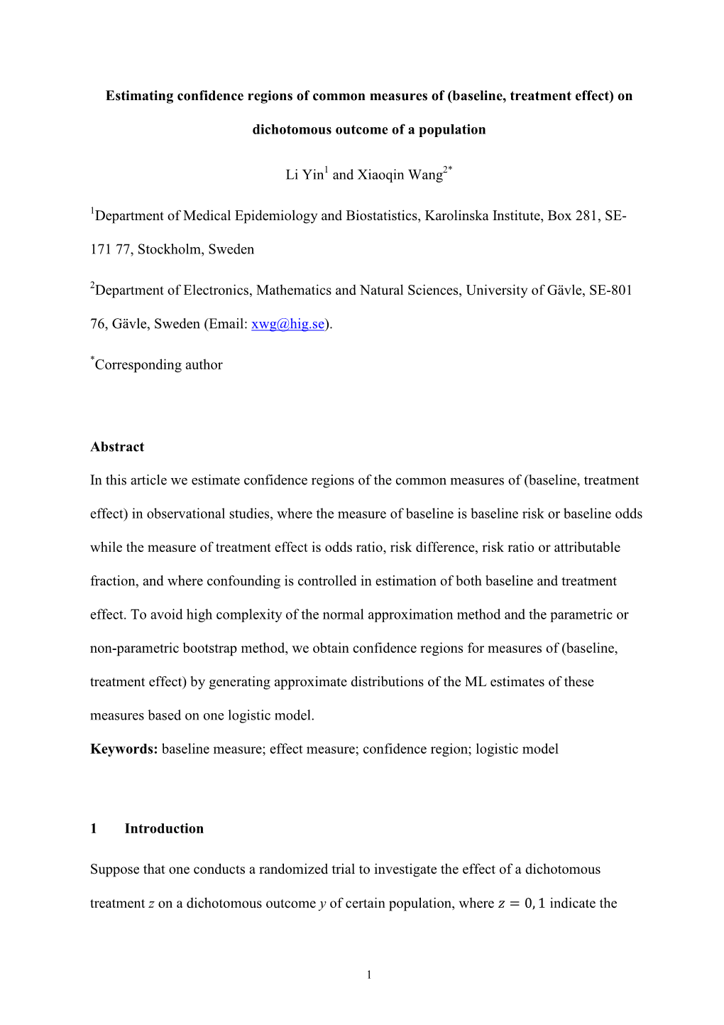 Estimating Confidence Regions of Common Measures of (Baseline, Treatment Effect) On