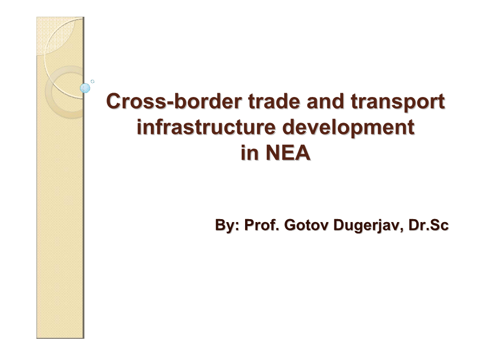 Cross-Border Trade and Transport Infrastructure Development In