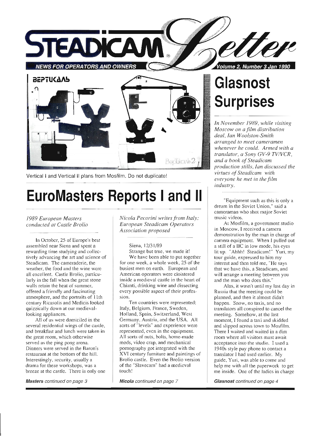Euromasters Reports I and II Glasnost Surprises