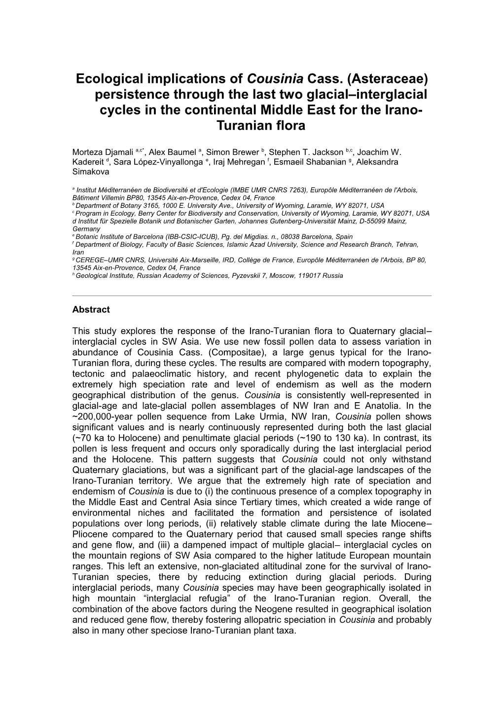 Ecological Implications of Cousinia Cass.(Asteraceae) Persistence Through the Last Two Glacial–Interglacial Cycles in the Continental Middle East for the Irano-Turanian Flora