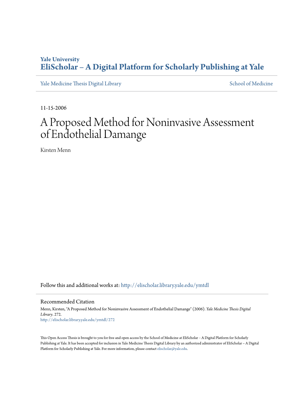 A Proposed Method for Noninvasive Assessment of Endothelial Damange Kirsten Menn