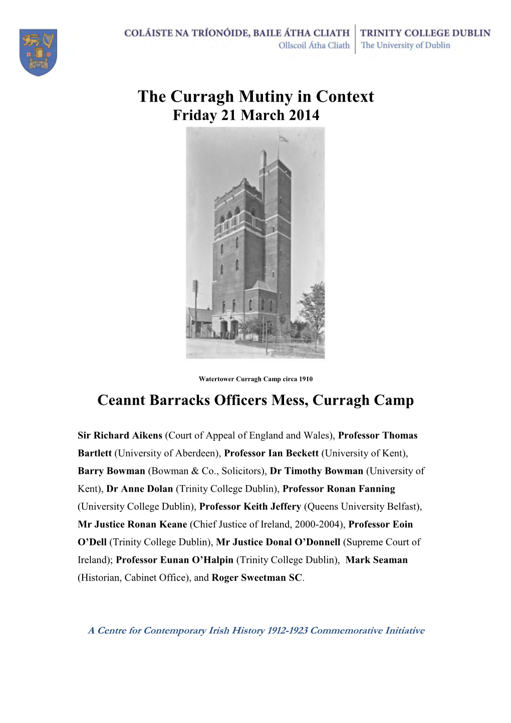 The Curragh Mutiny in Context Friday 21 March 2014