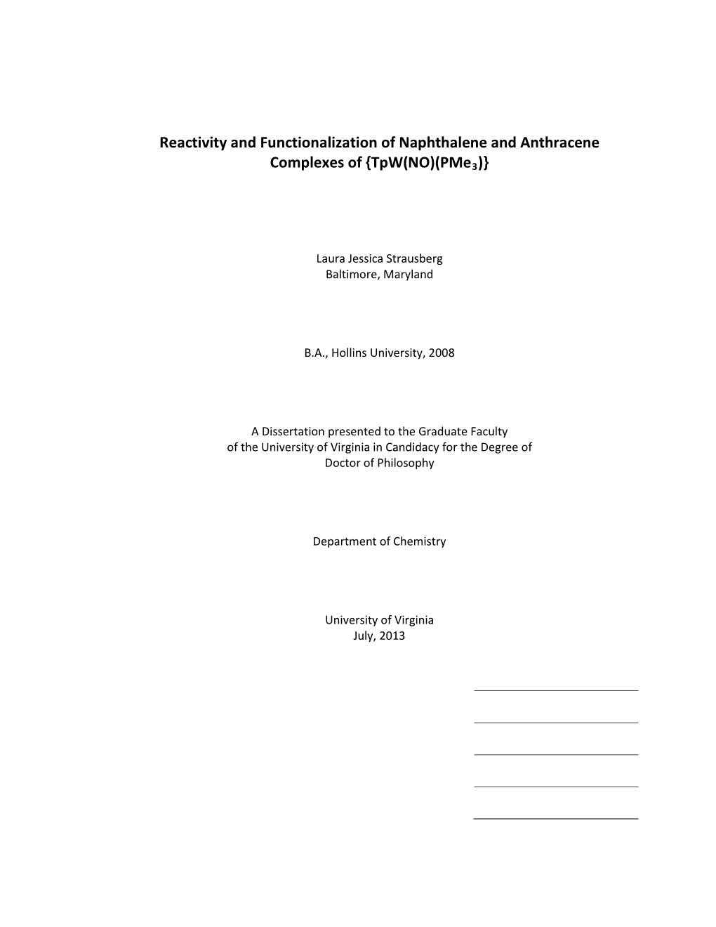 Reactivity and Functionalization of Naphthalene and Anthracene Complexes of {Tpw(NO)(Pme3)}