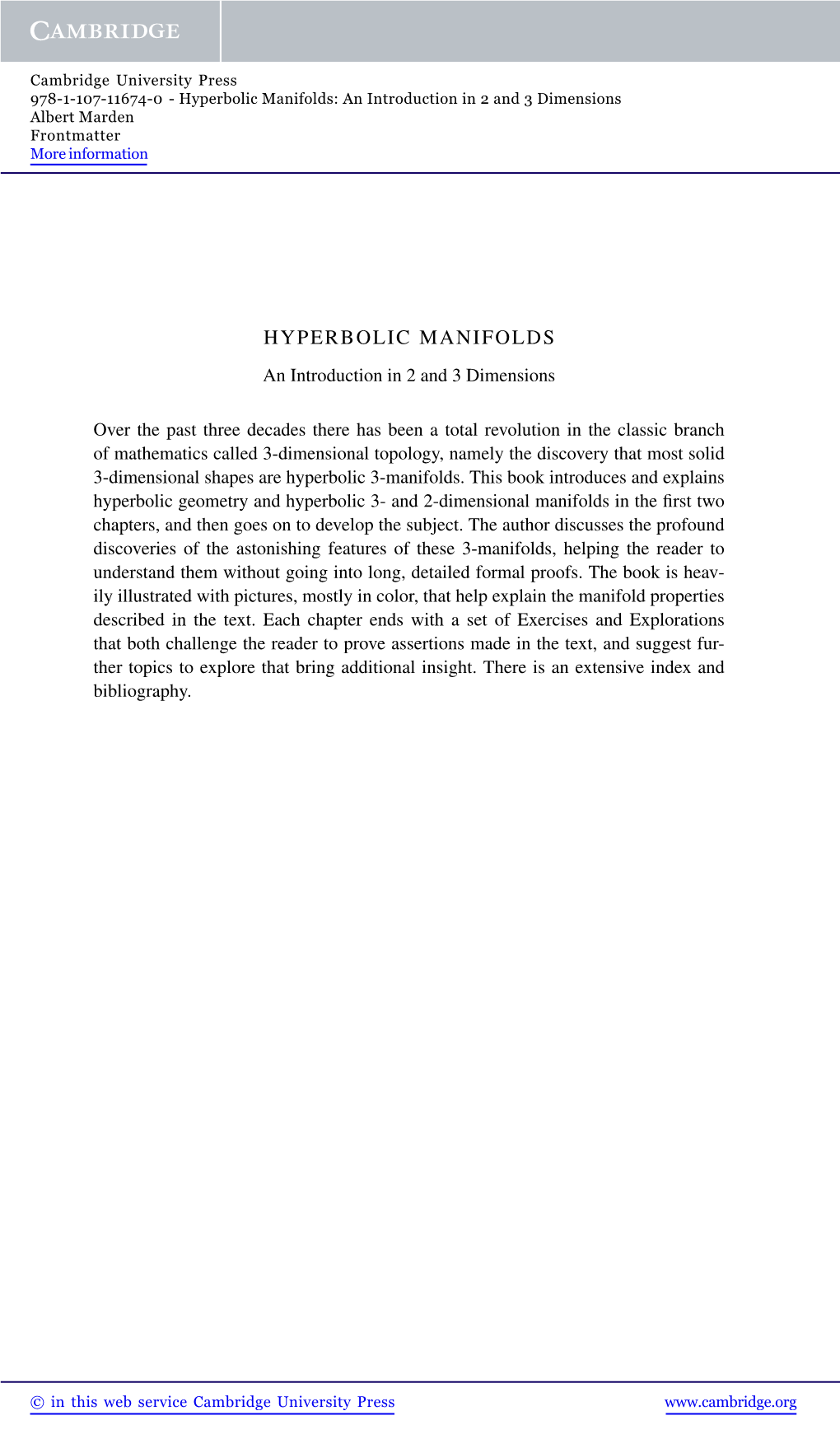 Hyperbolic Manifolds: an Introduction in 2 and 3 Dimensions Albert Marden Frontmatter More Information