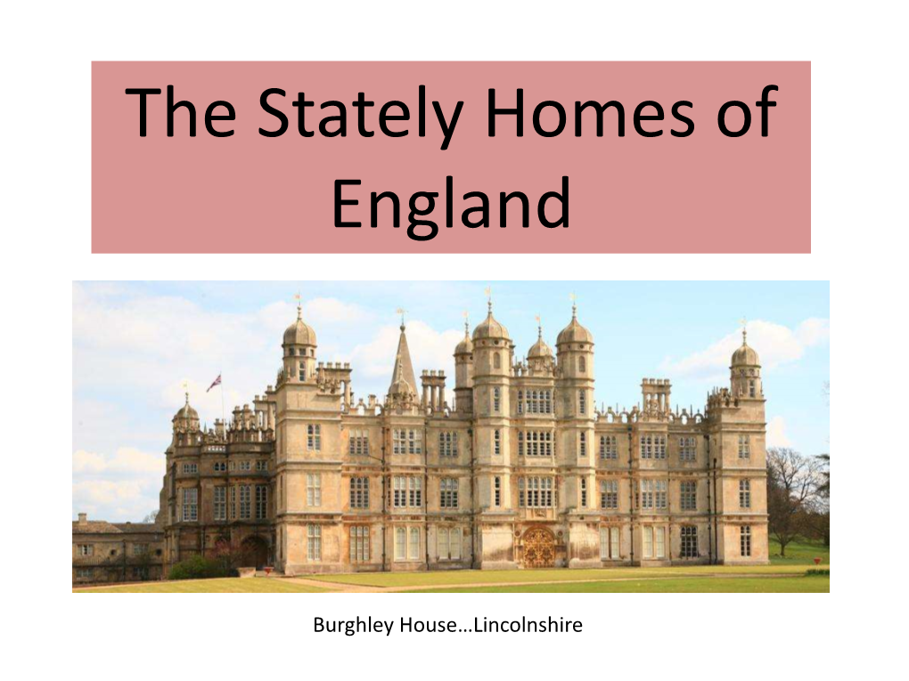 The Stately Homes of England