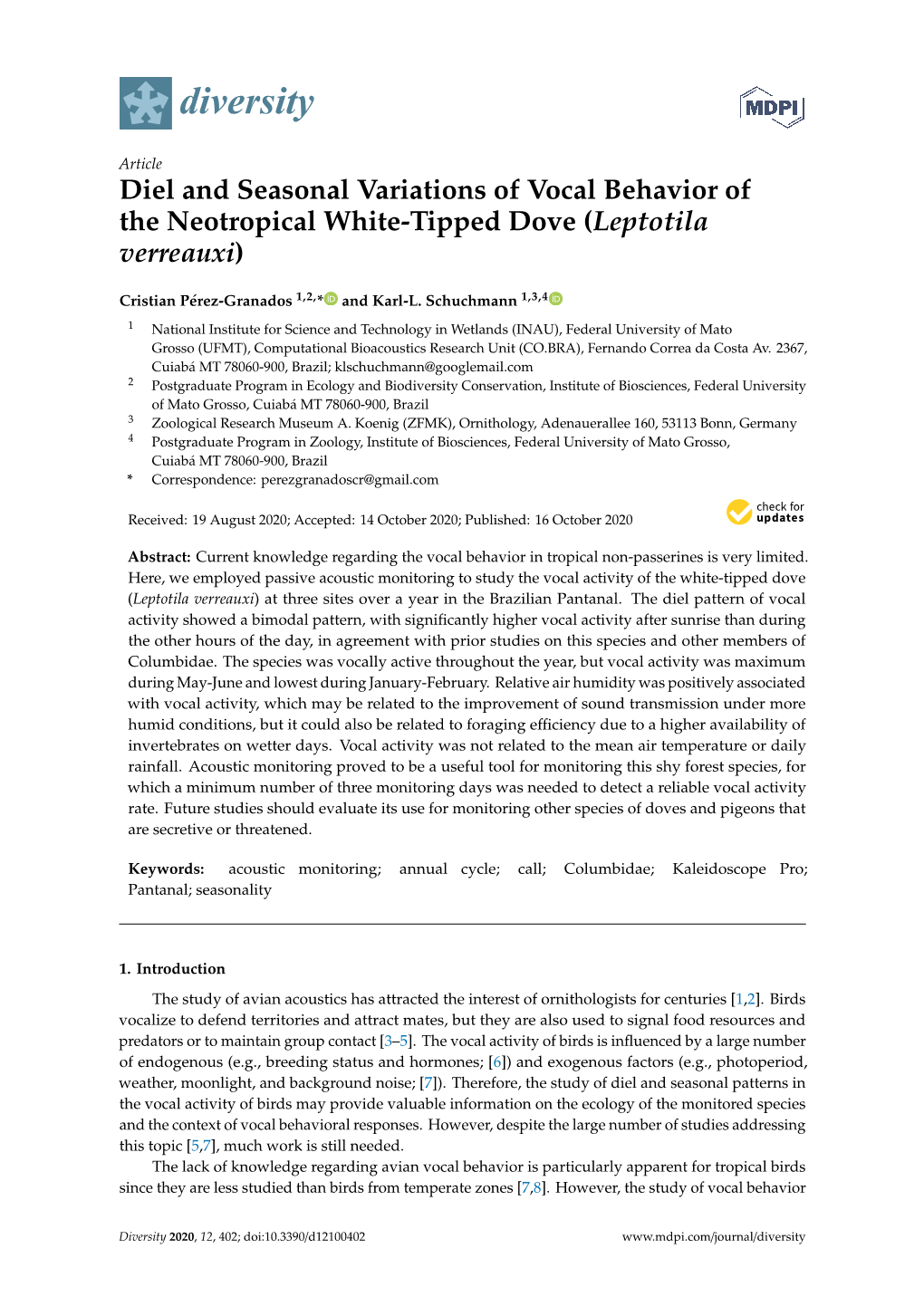 Diel and Seasonal Variations of Vocal Behavior of the Neotropical White-Tipped Dove (Leptotila Verreauxi)