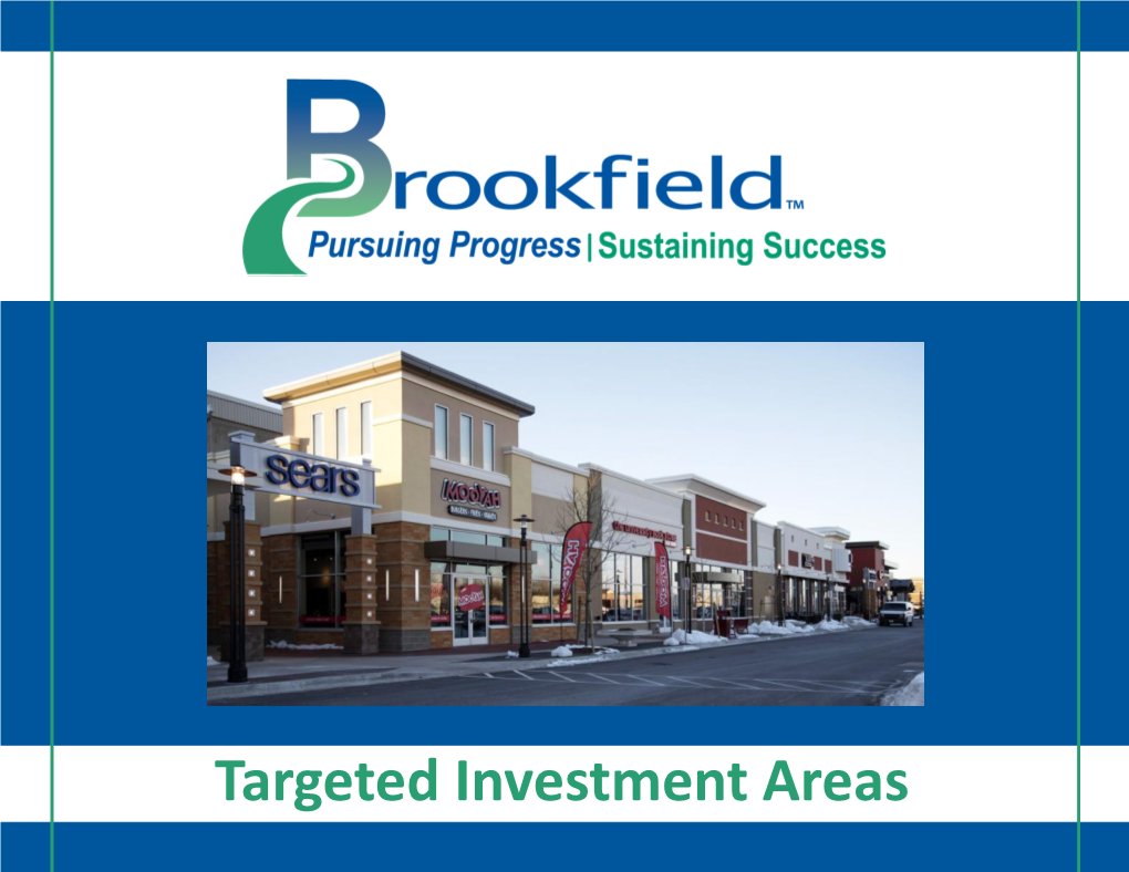 Targeted Investment Areas