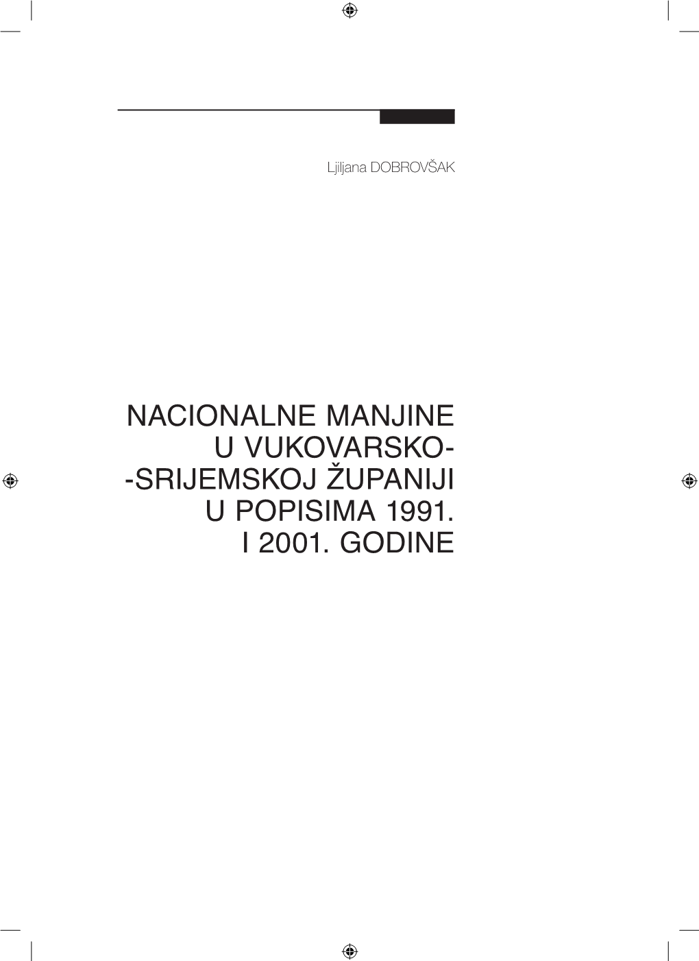 Srijemskoj Županiji U Popisima 1991. I 2001. Godine