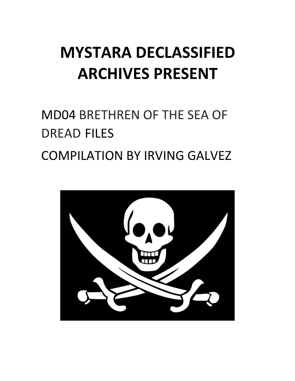 Mystara Declassified Archives Present