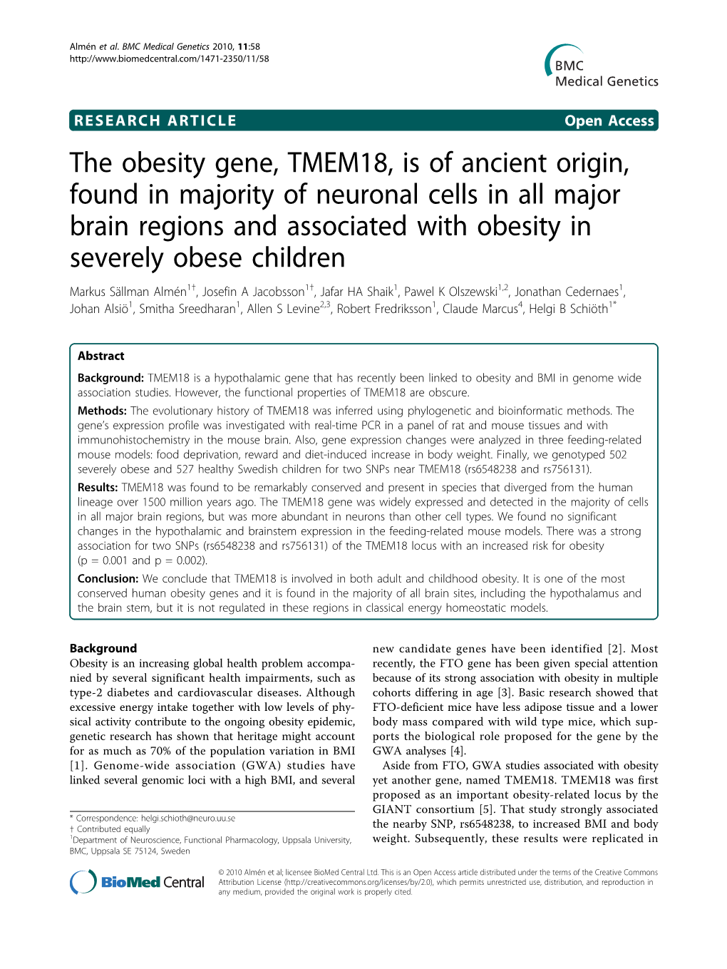 The Obesity Gene, TMEM18, Is of Ancient Origin, Found in Majority Of