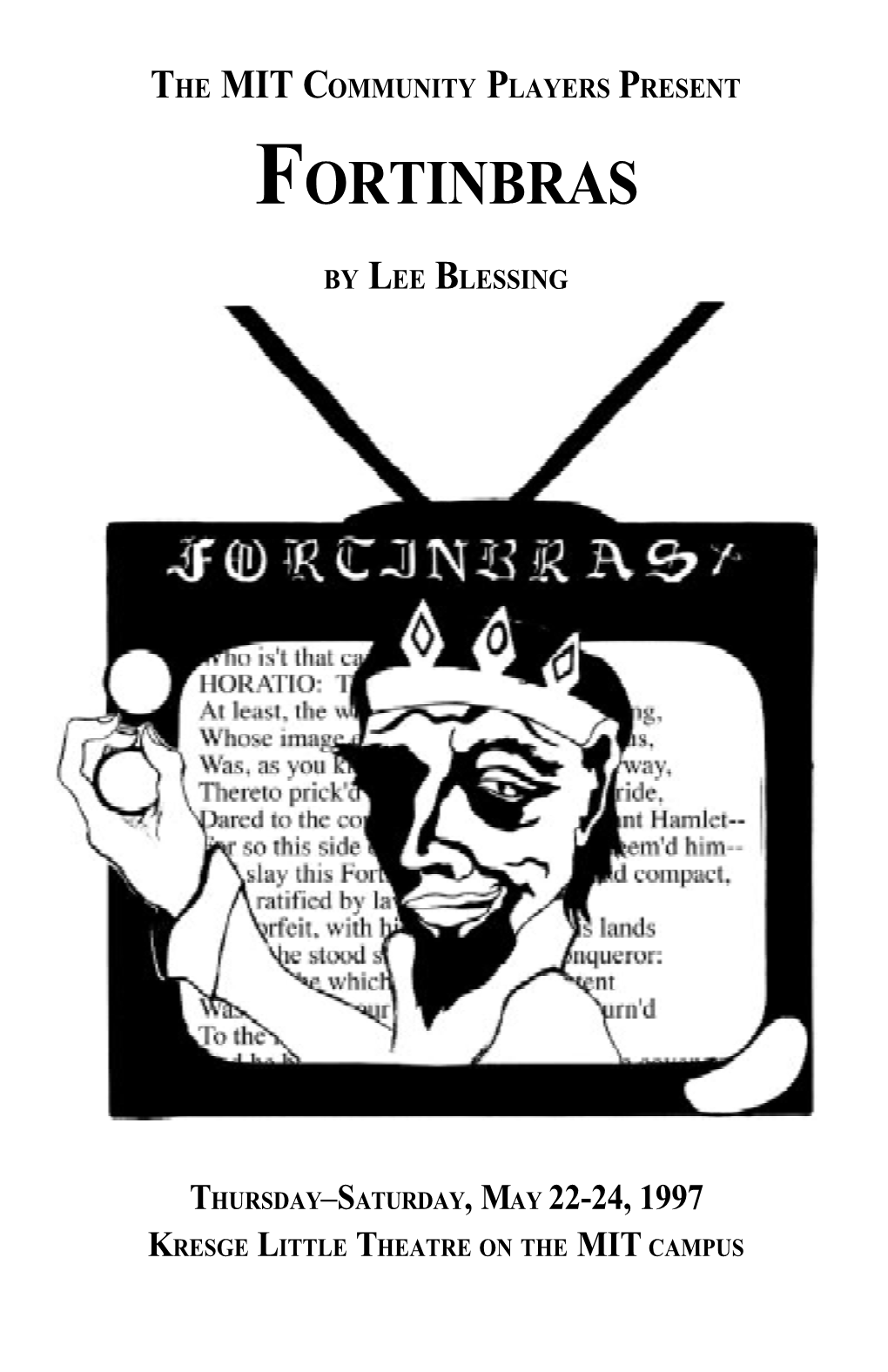 Fortinbras Program