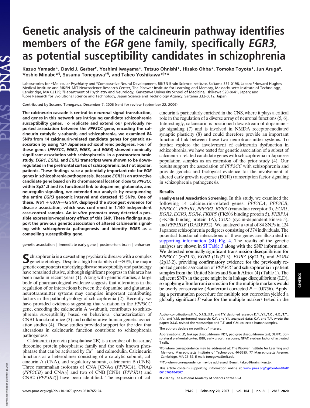 Genetic Analysis of the Calcineurin Pathway Identifies Members of the EGR Gene Family, Specifically EGR3, As Potential Susceptibility Candidates in Schizophrenia