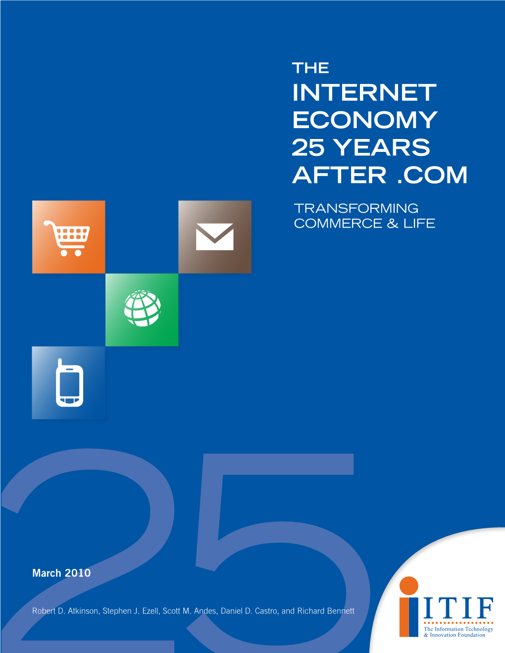 Internet Economy 25 Years After .Com