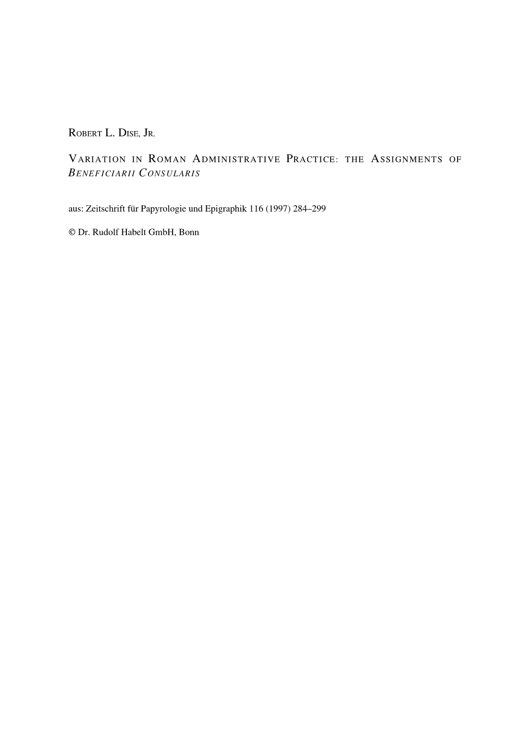 Aus: Zeitschrift Für Papyrologie Und Epigraphik 116 (1997) 284–299 © Dr. Rudolf Habelt Gmbh, Bonn