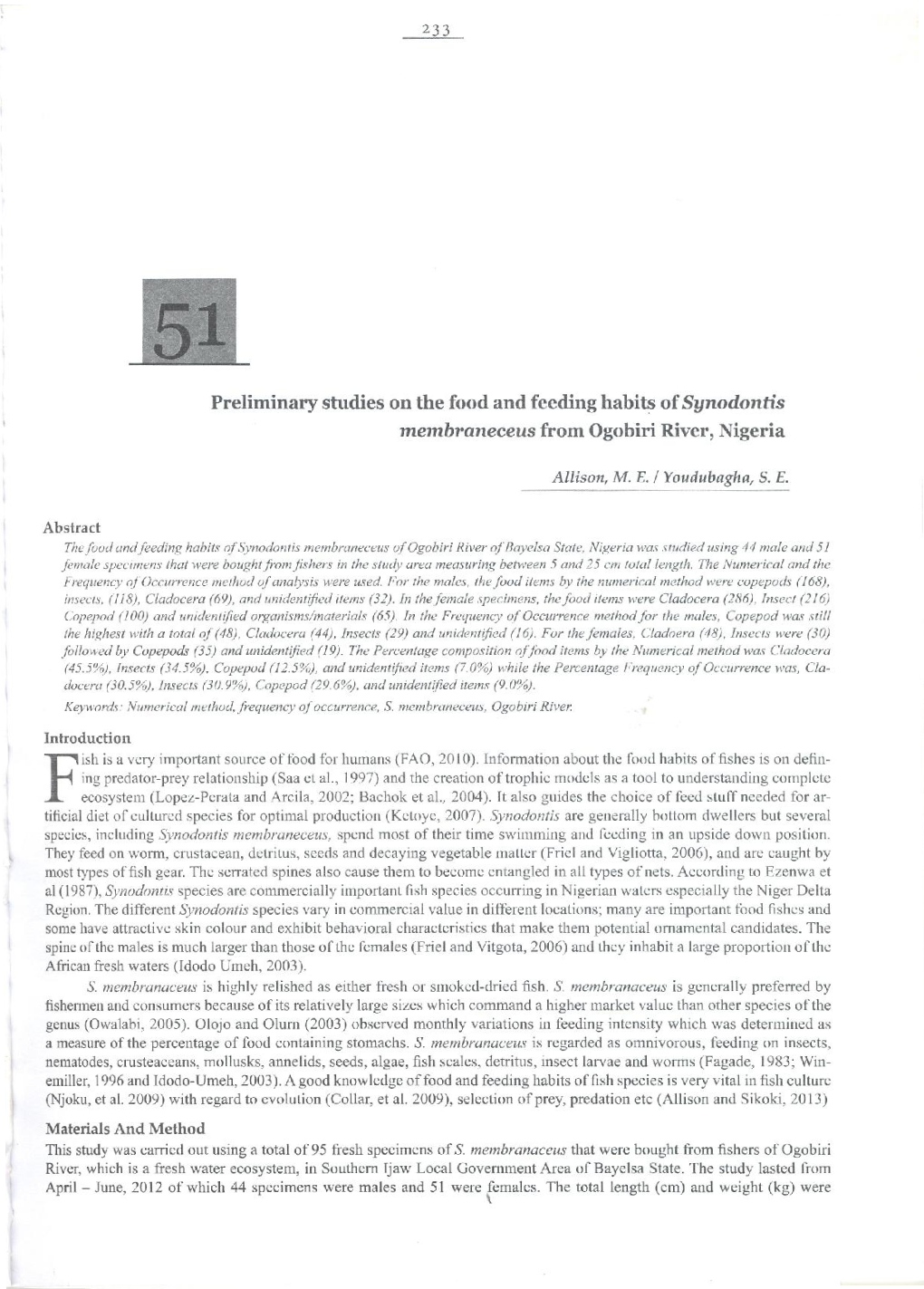 Preliminary Studies on the Food and Feeding Habits of Synodontis Membraneceus from Ogobiri River, Nigeria