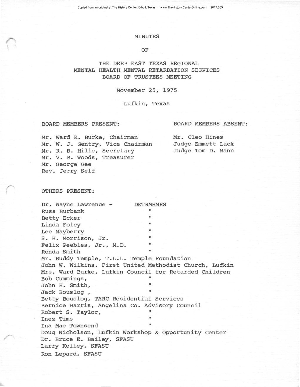 MINUTES of the DEEP EAST TEXAS REGIONAL MENTAL HEALTH MENTAL RETARDATION SERVICES BOARD of TRUSTEES MEETING November 25, 1975 Lu