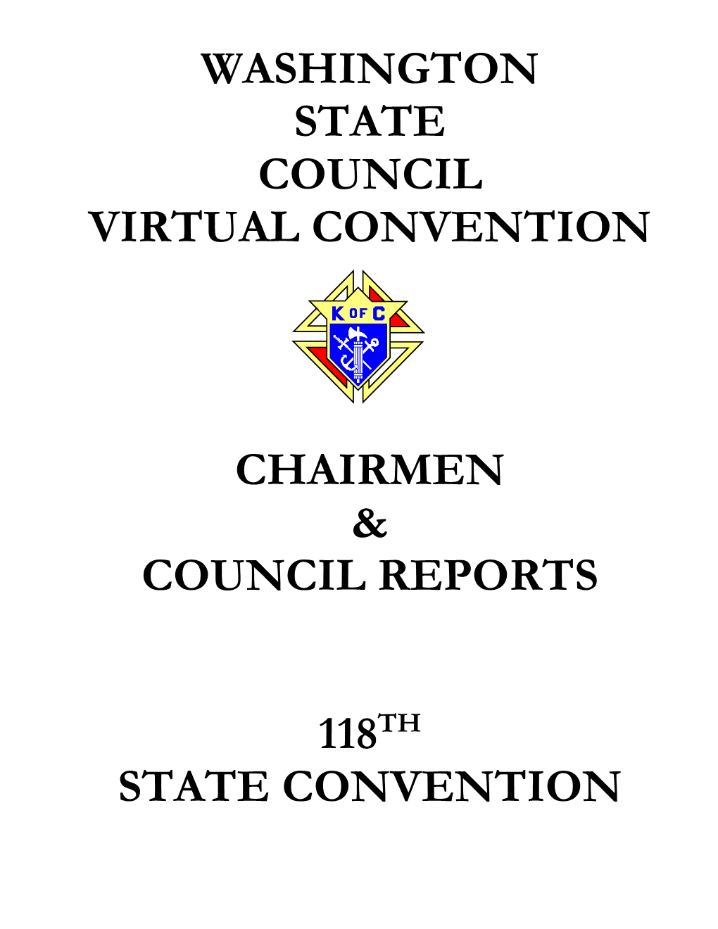 DD, State Chairman and Council Reports