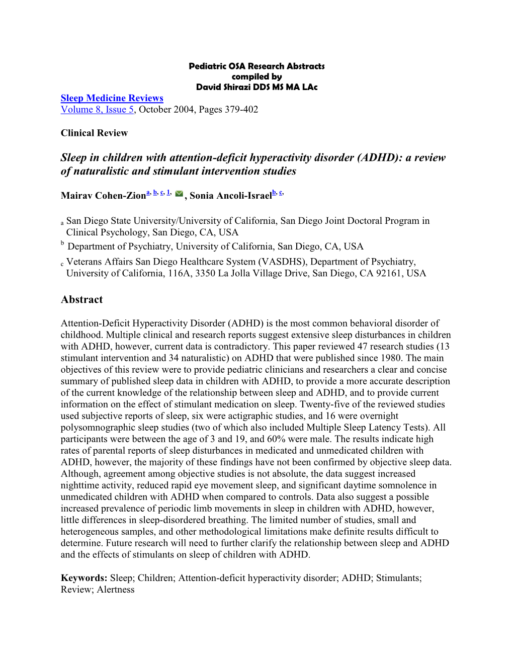 Sleep in Children with Attention-Deficit Hyperactivity Disorder (ADHD): a Review of Naturalistic and Stimulant Intervention Studies