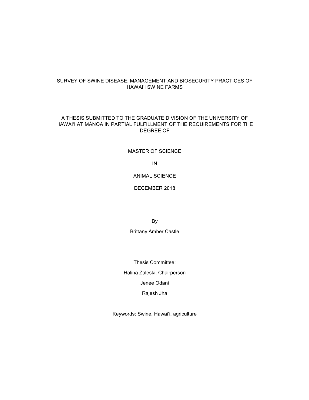 Survey of Swine Disease, Management and Biosecurity Practices of Hawai‘I Swine Farms