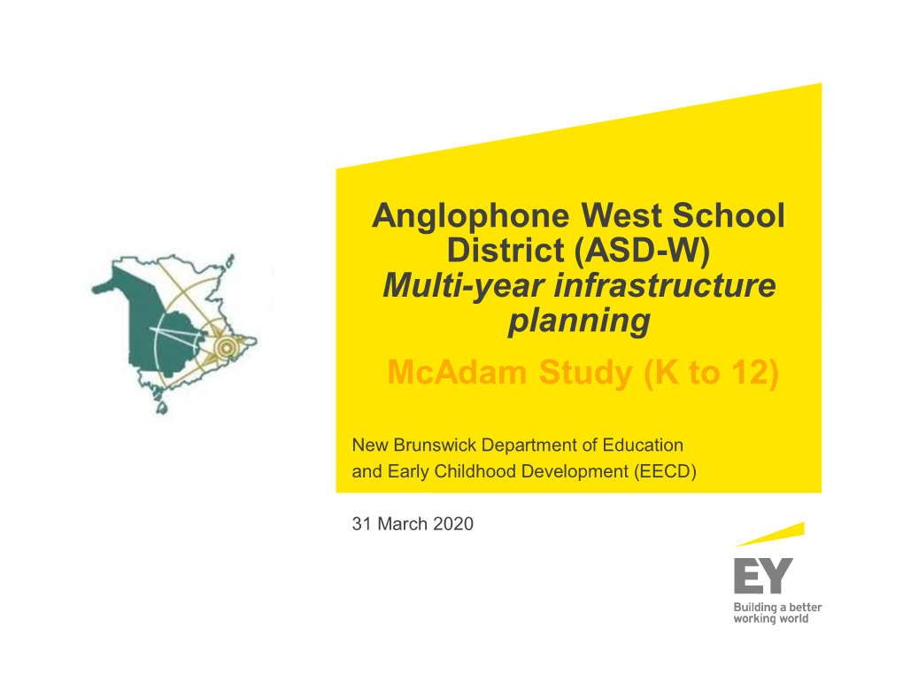 ASD-W) Multi-Year Infrastructure Planning Mcadam Study (K to 12)