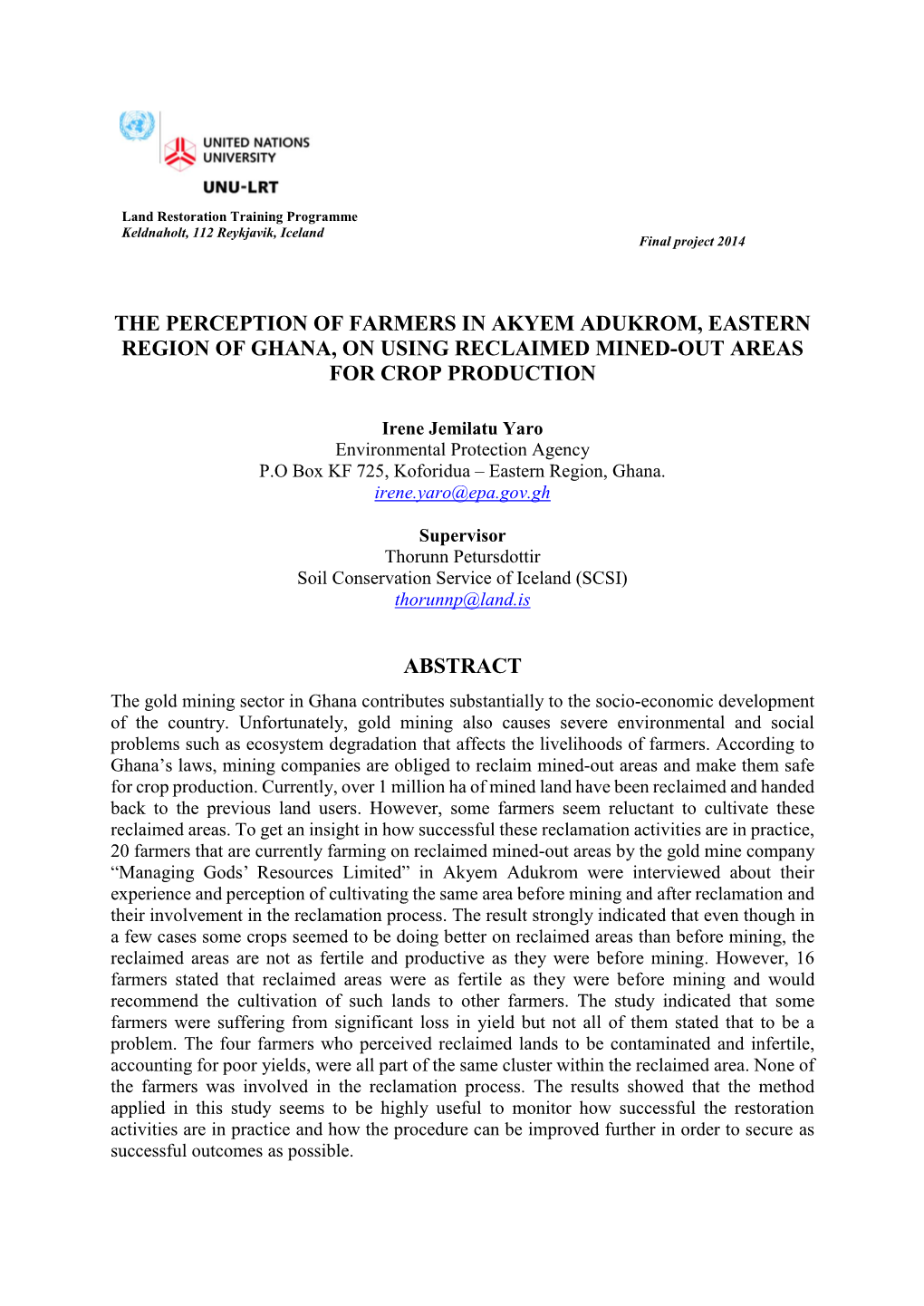 The Perception of Farmers in Akyem Adukrom, Eastern Region of Ghana, on Using Reclaimed Mined-Out Areas for Crop Production