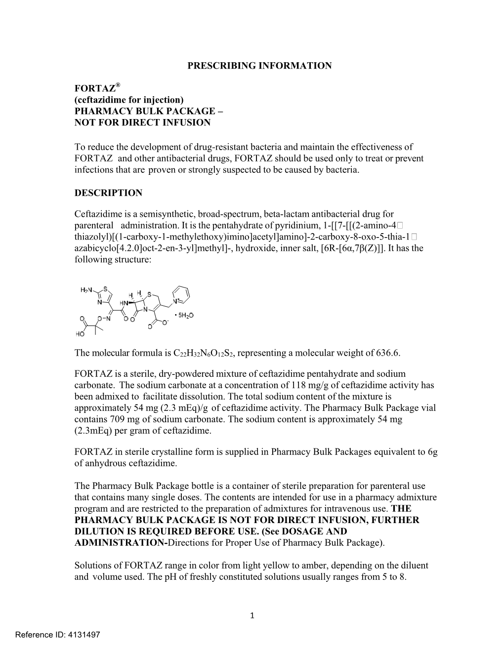 Ceftazidime for Injection) PHARMACY BULK PACKAGE – NOT for DIRECT INFUSION